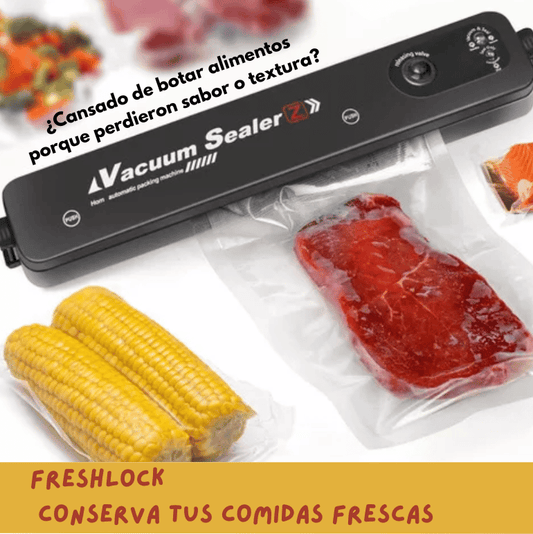 FreshLock Sellador al Vacío - Conserva tus comidas frescas